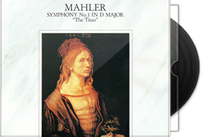 马泽尔·马勒·D大调第一交响曲《泰坦》