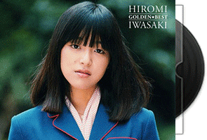 岩崎宏美（Hiromi_Iwasaki）Golden_Best第1张